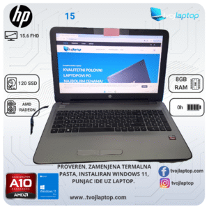 HP 15 – AMD A10-9600P, 8GB DDR4, 128GB SSD, 15.6" Full HD, Radeon R6, Windows 11. Brz i pouzdan laptop za posao, školu i multimediju.